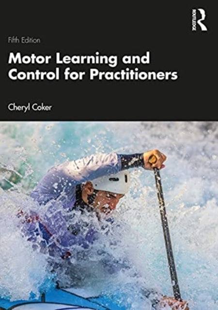 Binding: Paperback
Description: With an array of critical and engaging pedagogical features the fifth edition of Motor Learning and Control for Practitioners offers the best practical introduction to motor learning available.