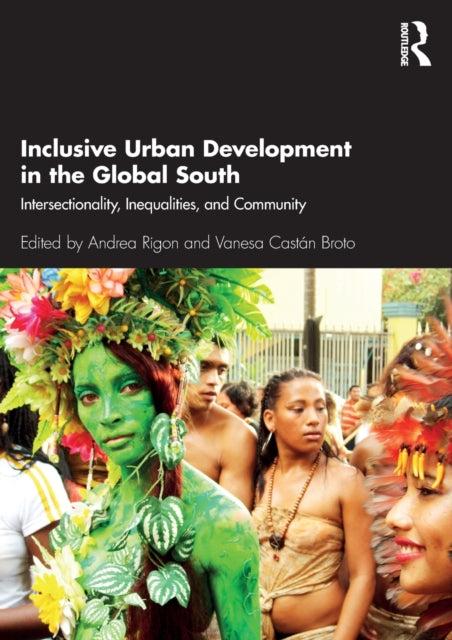 Binding: Paperback
Description: Inclusive Urban Development in the Global South emphasizes the importance of the neighbourhood in urban development planning with case studies aimed at transforming current intervention practices towards more inclusive and just means of engagement with individuals and communities.