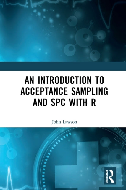 Binding: Paperback
Description: An Introduction to Acceptance Sampling and SPC with R is an introduction to statistical methods used in monitoring controlling and improving quality.