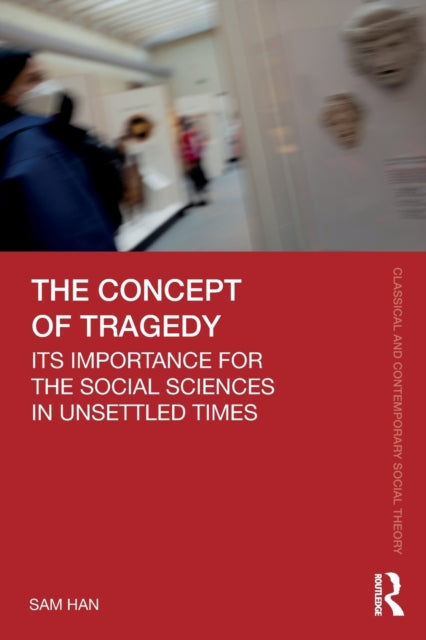 Binding: Paperback
Description: Events in the world today appear to be increasingly uncontrollable and unknowable. Climate change refugee crises and global pandemics seem to demonstrate the limits of human reason science and technology. In light of this the terms "tragedy" and "tragic" have come into greater use.