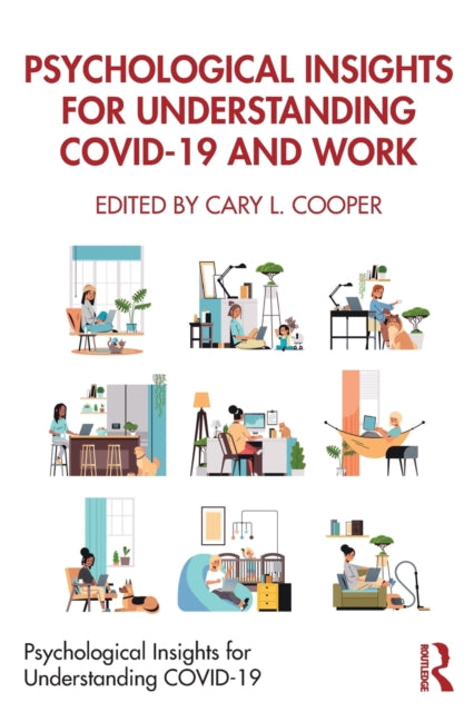 Taylor & Francis Ltd - Psychological Insights For Understanding Covid - 19 And Work - Paperback
