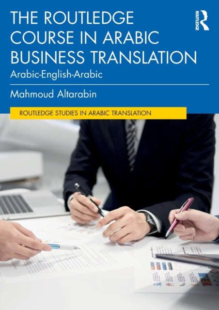 Binding: Paperback
Description: The Routledge Course in Arabic Business Translation: Arabic - English - Arabic is an essential coursebook for university students wishing to develop their skills in translating different types of business texts between English and Arabic.