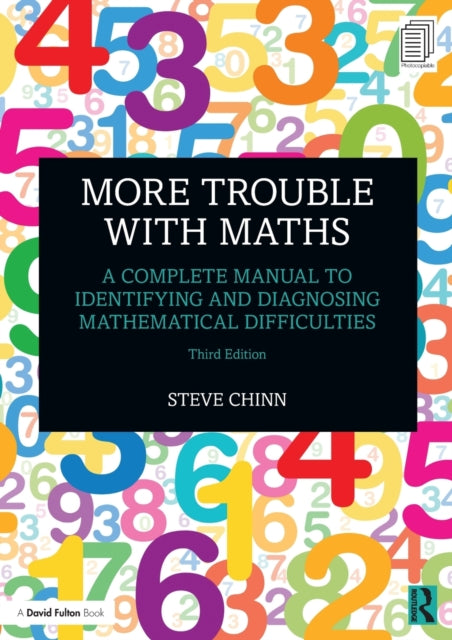 Binding: Paperback
Description: Now in an updated third edition this invaluable resource takes a practical and accessible approach to identifying and diagnosing many of the factors that contribute to mathematical learning difficulties and dyscalculia.