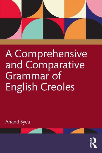 Binding: Paperback
Description: A Comprehensive and Comparative Grammar of English Creoles provides a detailed comprehensive description of the morphology grammar and syntax of a selected number of English creoles including those spoken on both sides of the Atlantic and the Pacific.