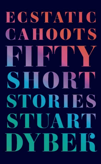 Binding: Paperback
Title: Ecstatic Cahoots Fifty Short Stories
Author(s): Dybek Stuart
Publisher: Farrar Straus And Giroux
Barcode: 9780374280505
Pages: 208 Pages
Language: English
Publication Date: 6/3/2014
Category: Short Stories