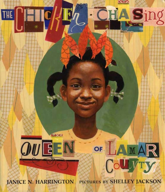 Binding: Hardcover
Title: The Chicken - Chasing Queen Of Lamar County
Author(s): Harrington Janice N.