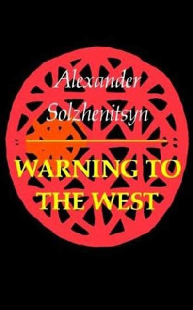Solzhenitsyn Aleksandr - Warning To The West - Paperback