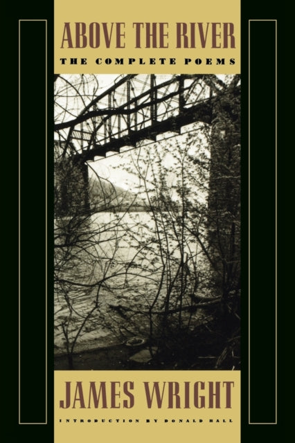 Binding: Paperback
Description: One of the most admired American poets of his generation James Wright (1927 - 80) wrote contemplative sturdy and generous poems with an honesty clarity and stylistic range matched by very few - - then or now.