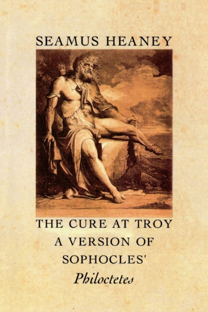 Binding: Paperback
Title: The Cure At Troy A Version Of Sophocles Philoctetes
Author(s): Heaney Seamus
Publisher: Farrar Straus And Giroux
Barcode: 9780374522896
Pages: 96 Pages
Publication Date: 12/4/1991
Category: Plays, Playscripts