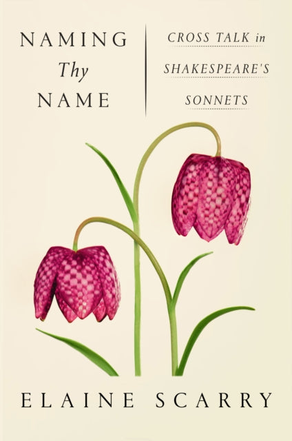 Binding: Paperback
Title: Naming Thy Name Cross Talk In Shakespeare's Sonnets
Author(s): Scarry Elaine
Publisher: Farrar Straus And Giroux
Barcode: 9780374537234
Pages: 304 Pages
Language: English
Publication Date: 12/12/2017
Category: Shakespeare Studies & Criticism
