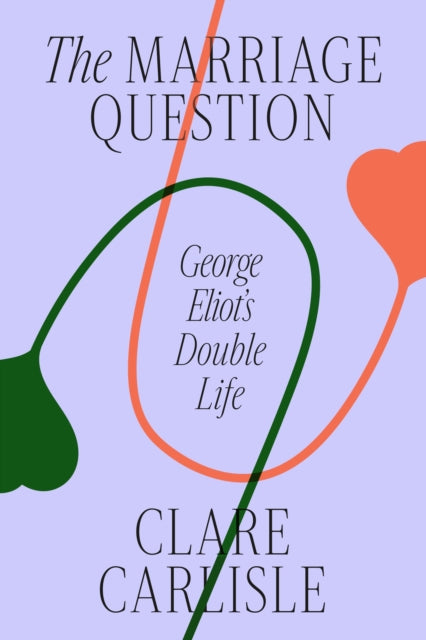 Binding: Hardcover
Title: The Marriage Question George Eliot's Double Life
Author(s): Carlisle Clare
Publisher: Farrar Straus And Giroux
Barcode: 9780374600457
Pages: 400 Pages
Language: English
Publication Date: 8/15/2023
Category: Autobiography: Literary