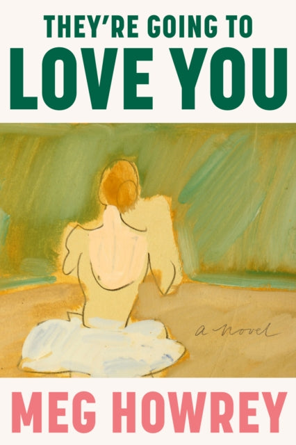 Title: They're Going To Love You A Novel
Barcode: 9780385548779
Publication Date: 11/15/2022
