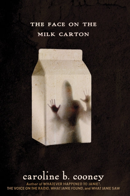 Cooney Caroline B. - The Face On The Milk Carton - Paperback