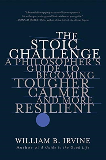 Binding: Paperback
Description: Ancient Stoic insights combined with modern psychological research help us overcome and even benefit from everyday obstacles.
Title: The Stoic Challenge A Philosopher's Guide To Becoming Tougher Calmer And More Resilient
Author(s): Irvine William B.