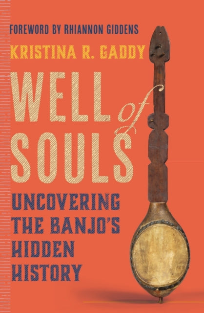 Binding: Hardcover
Description: An illuminating history of the banjo revealing its origins at the crossroads of slavery religion and music
Title: Well Of Souls Uncovering The Banjo's Hidden History
Author(s): Gaddy Kristina R.