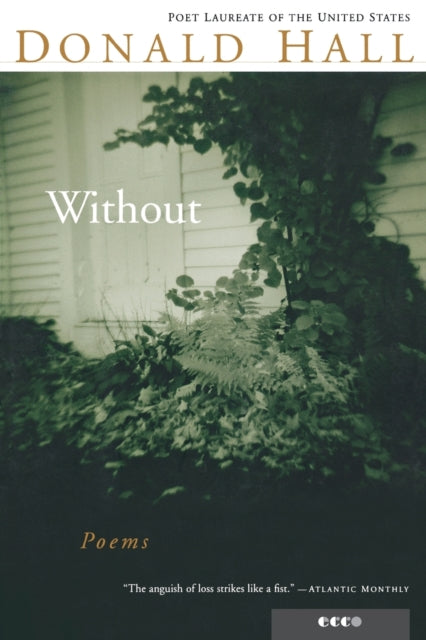 Binding: Paperback
Title: Without
Author(s): Hall Donald
Publisher: Houghton Mifflin
Barcode: 9780395957653
Pages: 96 Pages
Publication Date: 4/14/1999
Category: Poetry By Individual Poets