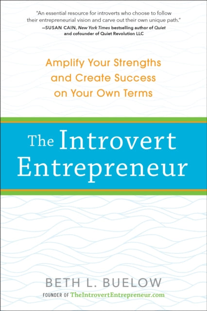 Title: The Introvert Entrepreneur Amplify Your Strengths And Create Success On Your Own Terms
Barcode: 9780399174834
Publication Date: 11/3/2015