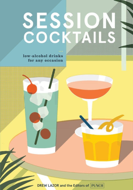 Binding: Hardcover
Title: Session Cocktails Low - Alcohol Drinks For Any Occasion
Author(s): Punch The Editors Of
Publisher: Random House Usa Inc
Barcode: 9780399580864
Pages: 176 Pages, 65 Photos
Publication Date: 5/22/2018
Category: Cookery / Food & Drink Etc