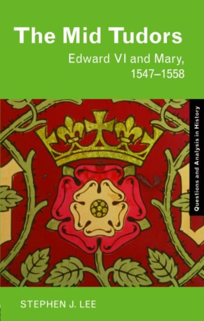 Binding: Paperback
Description: Covering the period from 1547 to 1558, The Mid Tudors explores the reigns of Edward VI and Mary. Stephen J. Lee examines all the key issues debated by historians including the question as to whether there was a mid - Tudor crisis.