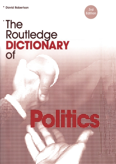 Binding: Paperback
Description: This dictionary is the essential guide to politics its terminologies ideologies and institutions.