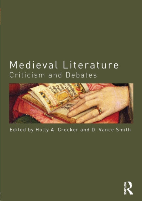 Binding: Paperback
Description: Medieval Literature: Criticism and Debates combines classic critical essays alongside new voices and approaches highlighting vibrant debates on medieval literature that will continue to shape critical conversations for the coming decades. Holly A. Crocker and D.