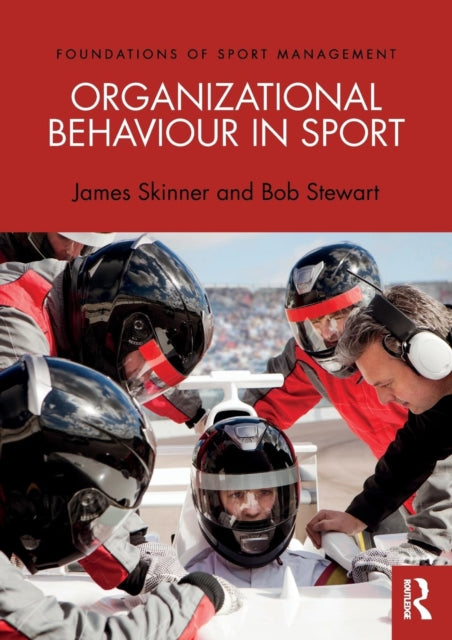 Stewart Bob - Organizational Behaviour In Sport - Paperback