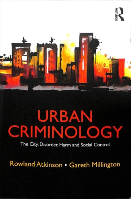 Binding: Paperback
Description: Urban Criminology offers an accessible analysis of our urban condition viewed through the prism of crime disorder and social harm.