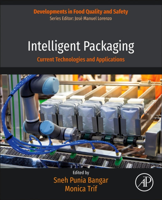 Elsevier Science Publishing Co Inc - Intelligent Packaging Current Technologies And Applications - Paperback