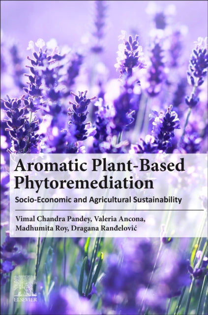 Binding: Paperback
Description: Aromatic Plant - based Phytoremediation: Socio - Economic and Agricultural Sustainability provides knowledge and insights into the phytoremediation capabilities of aromatic crops.