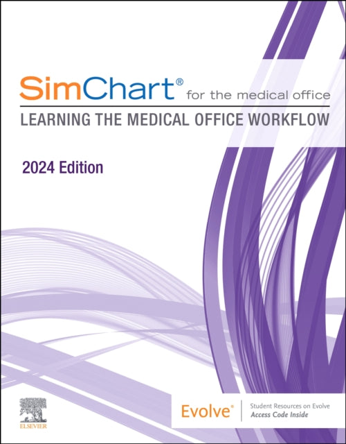 Elsevier - Simchart For The Medical Office (2024) Learning The Medical Office Workflow - 2024 Edition - Paperback