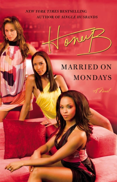 Binding: Paperback
Description: When a woman has enough money the only thing she can't put a price on is true love. Married on Mondays is an erotic saga about three professional women who understand their sexual power and act as entrepreneurs by day and seductresses by night.