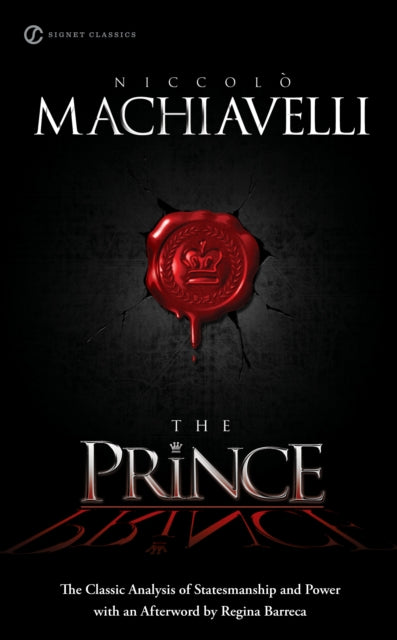 Binding: Paperback
Description: Select Guide Rating
Title: The Prince
Author(s): Machiavelli Niccolo
Publisher: Penguin Putnam Inc
Barcode: 9780451531001
Pages: 160 Pages
Publication Date: 7/1/2008
Category: Classic Fiction