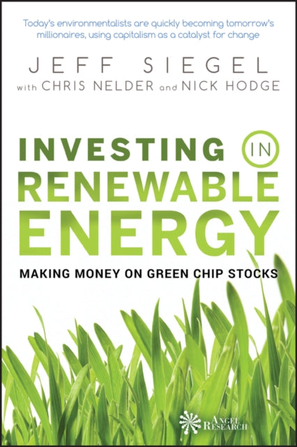 Investing In Renewable Energy Making Money On Green Chip Stocks