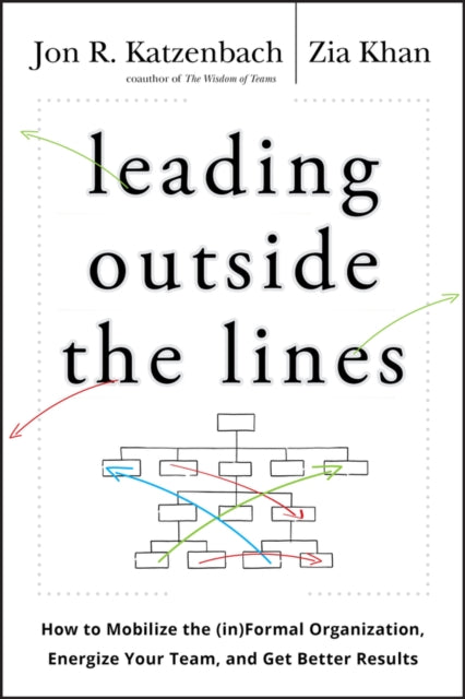 Binding: Hardcover
Description: An all - new approach to understanding the (in)formal connections of an organization From the bestselling coauthor of the business classic The Wisdom of Teams comes an all - new exploration of the modern workplace and how leaders and managers must embrace it for success.