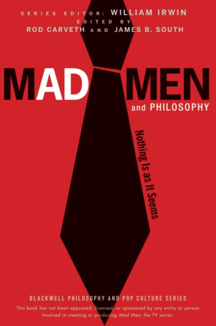 Mad Men And Philosophy Nothing Is As It Seems