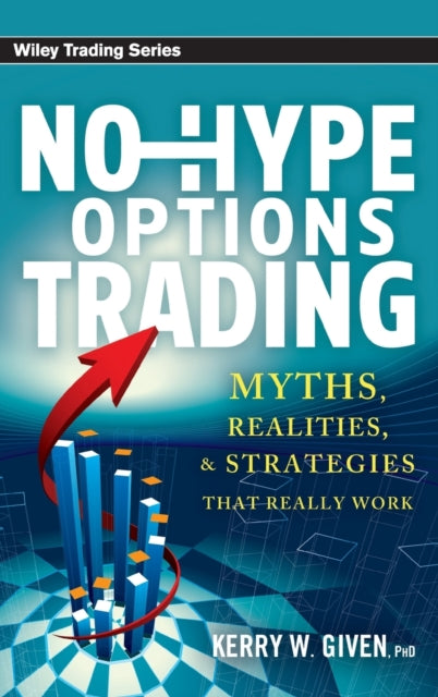 Binding: Hardcover
Description: A straightforward guide to successfully trading options Options provide traders and investors with a wide range of strategies to lock in profits reduce risk generate income or speculate on market direction.