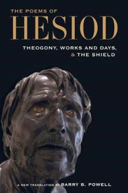 Binding: Paperback
Description: In this new translation of Hesiod Barry B. Powell gives an accessible modern verse rendering of these vibrant texts essential to an understanding of early Greek myth and society.