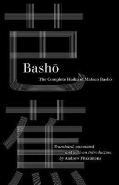Binding: Paperback
Description: This is the essential English edition of the complete poems of the eminent Japanese master of the haiku Matsuo Basho. Matsuo Basho (1644 1694) is arguably the greatest figure in the history of Japanese literature and the master of the haiku.