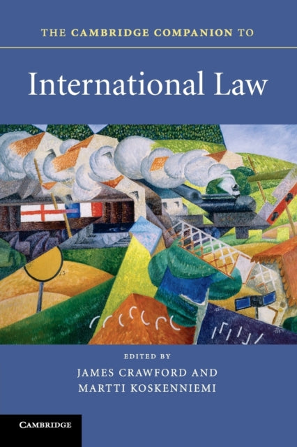 Cambridge University Press - The Cambridge Companion To International Law - Paperback