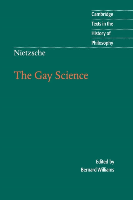 Nietzsche Friedrich - Nietzsche: The Gay Science With A Prelude In German Rhymes And An Appendix Of Songs - Paperback