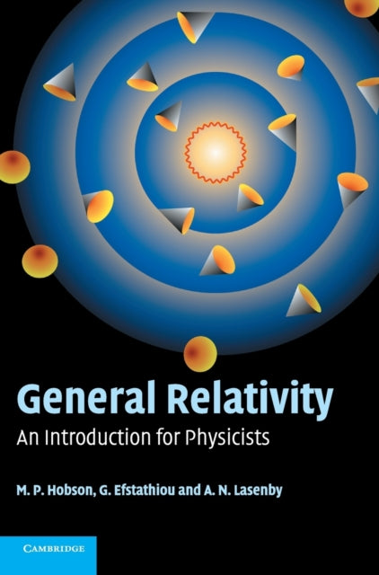 Binding: Hardcover
Description: Written for advanced undergraduate and graduate students this is a clear mathematical introduction to Einstein's theory of general relativity and its physical applications.