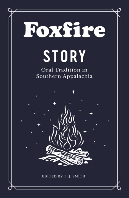 Binding: Paperback
Description: Since 1972, the Foxfire books have preserved and celebrated the culture of Southern Appalachia for countless readers all around the world. In Foxfire Story folklorist (and Foxfire director) T. J.