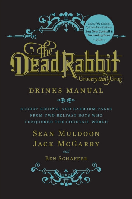 Binding: Hardcover
Description: Dead Rabbit Grocery & Grog in Lower Manhattan has dominated the bar industry.