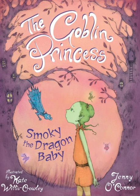 The Goblin Princess Smoky The Dragon Baby