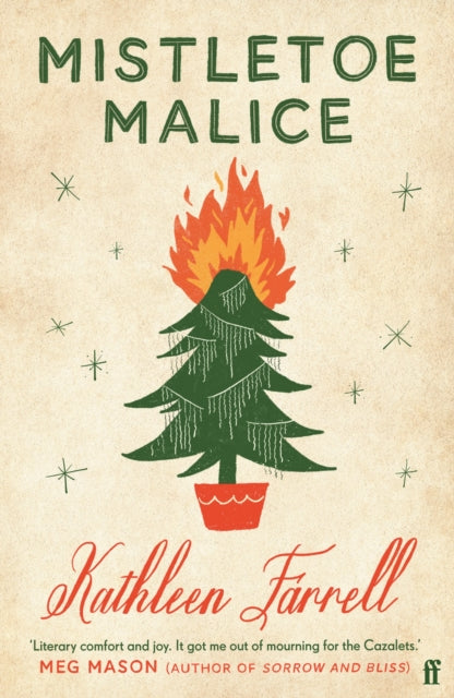 Mistletoe Malice Christmas Literary Comfort And Joy (Meg Mason Author Of Sorrow And Bliss)