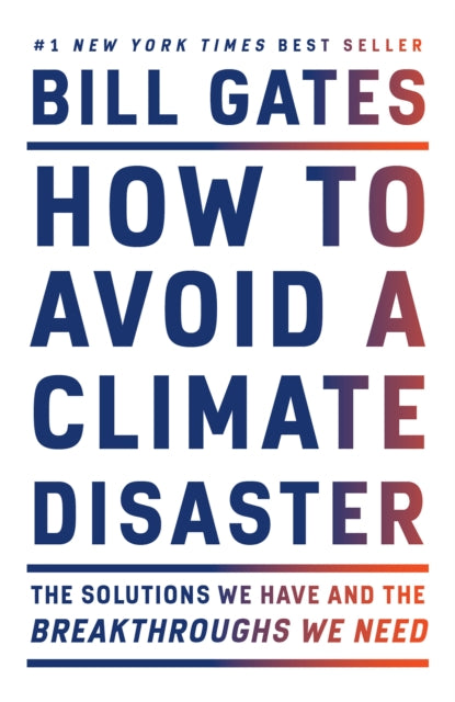 Description: #1 NEW YORK Times BEST Seller In this urgent authoritative book Bill Gates sets out a wide - ranging practical and accessible plan for how the world can get to zero greenhouse gas emissions in time to avoid a climate catastrophe.