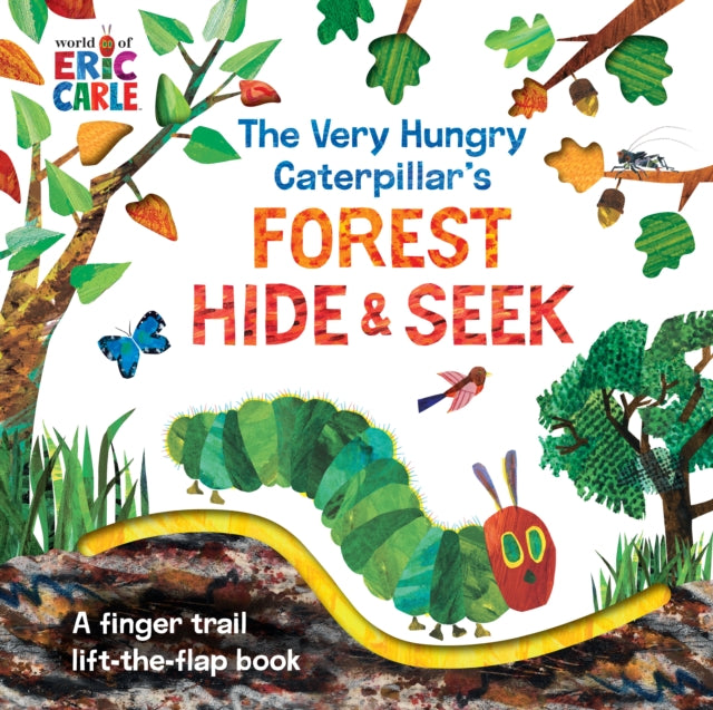 Carle Eric - The Very Hungry Caterpillar's Forest Hide & Seek A Finger Trail Lift - The - Flap Book