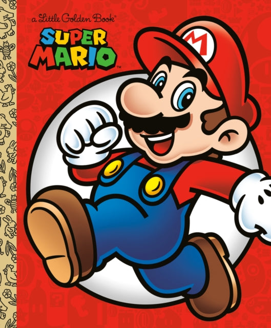 Foxe Steve - Super Mario Little Golden Book (Nintendo ) - Hardcover