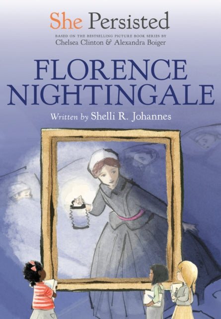 Clinton Chelsea - She Persisted: Florence Nightingale - Paperback