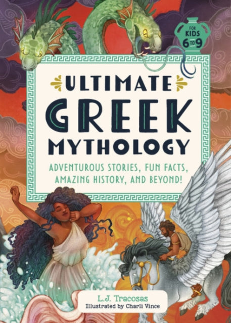Binding: Paperback
Description: Select Guide Rating
Title: Ultimate Greek Mythology Adventurous Stories Fun Facts Amazing History And Beyond!
Author(s): Tracosas L. J. (L. J.